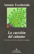 la cuestion del cañamo-antonio escohotado-9788433905468 la cuestion del cañamo-antonio escohotado-9788433905468