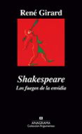 shakespeare: los fuegos de la envidia-girard rene-9788433913968 shakespeare: los fuegos de la envidia-girard rene-9788433913968