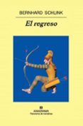 el regreso (ebook)-bernhard schlink-9788433933768 el regreso (ebook)-bernhard schlink-9788433933768