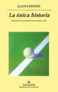 la unica historia (ebook)-9788433939968 la unica historia (ebook)-9788433939968
