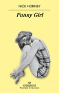 funny girl-nick hornby-9788433979568 funny girl-nick hornby-9788433979568