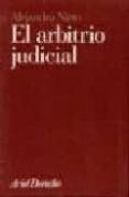 el arbitrio judicial-alejandro nieto garcia-9788434416468 el arbitrio judicial-alejandro nieto garcia-9788434416468