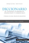 diccionario de terminos economicos financieros y comerciales ingles/español/español/ingles-enrique alcaraz-9788434445468 diccionario de terminos economicos financieros y comerciales ingles/español/español/ingles-enrique alcaraz-9788434445468