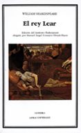 el rey lear-william shakespeare-9788437605968 el rey lear-william shakespeare-9788437605968