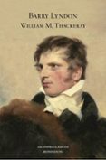 barry lyndon-william m. thackeray-9788439721468 barry lyndon-william m. thackeray-9788439721468