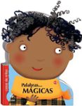 palabras magicas-9788441426368 palabras magicas-9788441426368