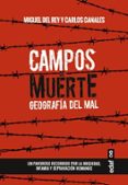 campos de muerte-miguel del rey-9788441436268 campos de muerte-miguel del rey-9788441436268