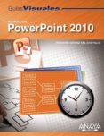 guias visuales powerpoint 2010-rosario gomez del castillo-9788441527768 guias visuales powerpoint 2010-rosario gomez del castillo-9788441527768