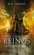 los cien mil reinos (trilogia de la sucesion i)-n.k. jemisin-9788445078068 los cien mil reinos (trilogia de la sucesion i)-n.k. jemisin-9788445078068
