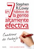 los 7 habitos de la gente altamente efectiva. cuaderno de trabajo (ebook)-9788449330568 los 7 habitos de la gente altamente efectiva. cuaderno de trabajo (ebook)-9788449330568