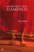 memoria del flamenco-felix grande-9788466319768 memoria del flamenco-felix grande-9788466319768