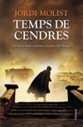 temps de cendres-jordi molist-9788466416368 temps de cendres-jordi molist-9788466416368