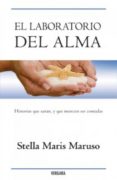 el laboratorio del alma (ebook)-stella maris maruso-9788466650168 el laboratorio del alma (ebook)-stella maris maruso-9788466650168