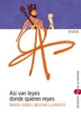 asi van leyes donde quieren reyes-maria isabel molina llorente-9788466716468 asi van leyes donde quieren reyes-maria isabel molina llorente-9788466716468