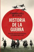 Libros de texto para descargas gratuitas. HISTORIA DE LA GUERRA PDF de FERNANDO PUELL DE LA VILLA