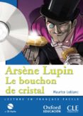 frances 1º eso lect (bouchon cristal) + cd-maurice leblanc-9788467353068 frances 1º eso lect (bouchon cristal) + cd-maurice leblanc-9788467353068