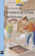 el misterio de la casa del palomar-fina casalderey-9788467534368 el misterio de la casa del palomar-fina casalderey-9788467534368