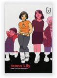 como lily-derek kirk kim-9788467543568 como lily-derek kirk kim-9788467543568
