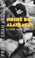 noche de alacranes (ebook-epub) (ebook)-alfredo gomez cerda-9788467552768 noche de alacranes (ebook-epub) (ebook)-alfredo gomez cerda-9788467552768