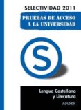lengua castellana y literatura selectividad 2011-9788467828368 lengua castellana y literatura selectividad 2011-9788467828368