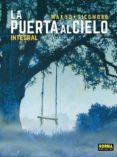 la puerta al cielo. edicion integral-9788467926668 la puerta al cielo. edicion integral-9788467926668