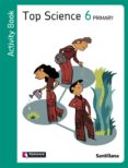 TOP SCIENCE 6 ACTIVITY BOOK 6º PRIMARIA-1869025-otro-formato