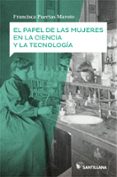 el papel de las mueres en la ciencia y tecnologia-francisca pueras maroto-9788468048468 el papel de las mueres en la ciencia y tecnologia-francisca pueras maroto-9788468048468