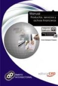 manual productos, servicios y activos financieros. formación para el empleo.-9788468113968 manual productos, servicios y activos financieros. formación para el empleo.-9788468113968