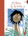 el libro de la selva-concha lopez narvaez-9788469605868 el libro de la selva-concha lopez narvaez-9788469605868