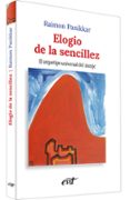 elogio de la sencillez-raimon panikkar-9788471517968 elogio de la sencillez-raimon panikkar-9788471517968