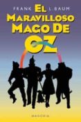 el maravilloso mago de oz-l. frank baum-9788477207368 el maravilloso mago de oz-l. frank baum-9788477207368
