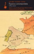 espanya contemporania (1814-1953)-jaume vicens vives-9788477275268 espanya contemporania (1814-1953)-jaume vicens vives-9788477275268