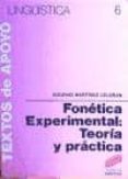 fonetica experimental: teoria y practica-eugenio martinez celdran-9788477381068 fonetica experimental: teoria y practica-eugenio martinez celdran-9788477381068