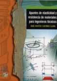 aspectos de elasticidad y resistencia de materiales para ingenier os tecnicos-raul martin-antonio illana-9788477868668 aspectos de elasticidad y resistencia de materiales para ingenier os tecnicos-raul martin-antonio illana-9788477868668