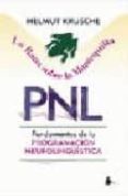 la rana sobre la mantequilla: pnl. fundamentos de la programacion neurolingüistico-helmut krusche-9788478081868 la rana sobre la mantequilla: pnl. fundamentos de la programacion neurolingüistico-helmut krusche-9788478081868