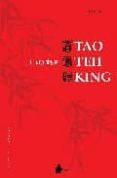 tao te king (bilingüe)-9788478086368 tao te king (bilingüe)-9788478086368