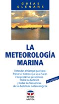 la meteorologia marina (6ª ed.)-9788479021368 la meteorologia marina (6ª ed.)-9788479021368