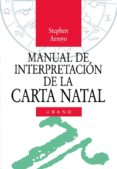 manual interpretacion de la carta natal-stephen arroyo-9788479530068 manual interpretacion de la carta natal-stephen arroyo-9788479530068