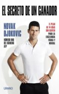 el secreto de un ganador-novak djokovic-9788479538668 el secreto de un ganador-novak djokovic-9788479538668