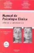 manual de psicologia clinica: infancia y adolescencia (2ª ed.)-maria carmen luciano soriano-9788479861568 manual de psicologia clinica: infancia y adolescencia (2ª ed.)-maria carmen luciano soriano-9788479861568
