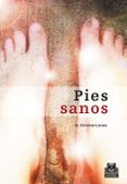 pies sanos-christian larsen-9788480199568 pies sanos-christian larsen-9788480199568