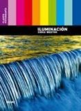 iluminacion (claves fotografia)-chris weston-9788480768368 iluminacion (claves fotografia)-chris weston-9788480768368
