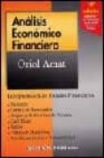 analisis economico financiero: interpretacion de estados financie ros: balances, cuentas de resultados, origen y aplicacion de fondos, cahs, flow, ratios, fondo de maniobra, autofinancion y rentabilida-oriol amat i salas-oriol amat-9788480887168 analisis economico financiero: interpretacion de estados financie ros: balances, cuentas de resultados, origen y aplicacion de fondos, cahs, flow, ratios, fondo de maniobra, autofinancion y rentabilida-oriol amat i salas-oriol amat-9788480887168