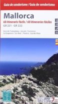 mallorca guia de senderisme 60 itineraris facils/60 itinerarios f aciles-9788480905268 mallorca guia de senderisme 60 itineraris facils/60 itinerarios f aciles-9788480905268
