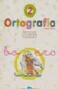 ortografia 2, 1 educacion primaria (2ª ed.)-9788481050868 ortografia 2, 1 educacion primaria (2ª ed.)-9788481050868