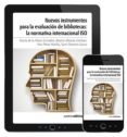 nuevos instrumentos para la evaluacion de bibliotecas: la normativa internacional iso. pdf (ebook)-9788481438468 nuevos instrumentos para la evaluacion de bibliotecas: la normativa internacional iso. pdf (ebook)-9788481438468
