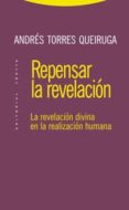 repensar la revelacion-andres torres queiruga-9788481649468 repensar la revelacion-andres torres queiruga-9788481649468