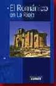 el romanico en la rioja-vicente herbosa-9788481770568 el romanico en la rioja-vicente herbosa-9788481770568