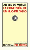 la confesion de un hijo del siglo-alfred de musset-9788481915068 la confesion de un hijo del siglo-alfred de musset-9788481915068