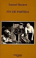 fin de partida (centenario 1906-2006)-samuel beckett-9788483104668 fin de partida (centenario 1906-2006)-samuel beckett-9788483104668